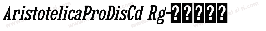 AristotelicaProDisCd Rg字体转换